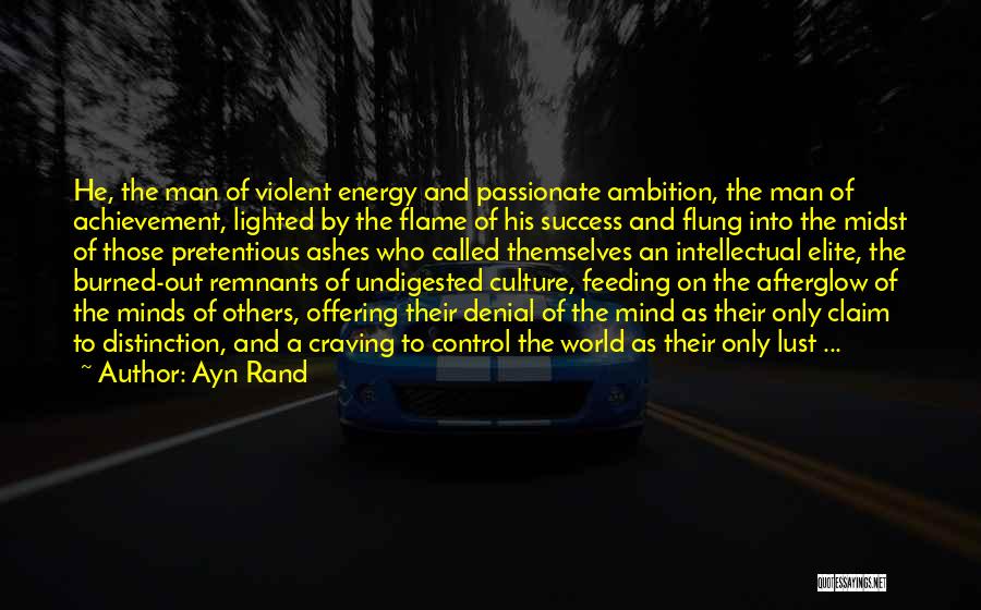 Afterglow Quotes By Ayn Rand