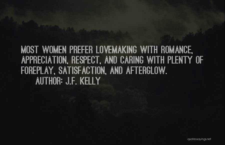 Afterglow Quotes By J.F. Kelly