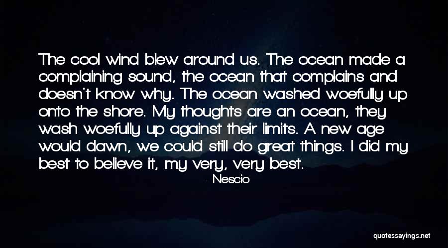 Afterim Quotes By Nescio Afterim Quotes By Nescio