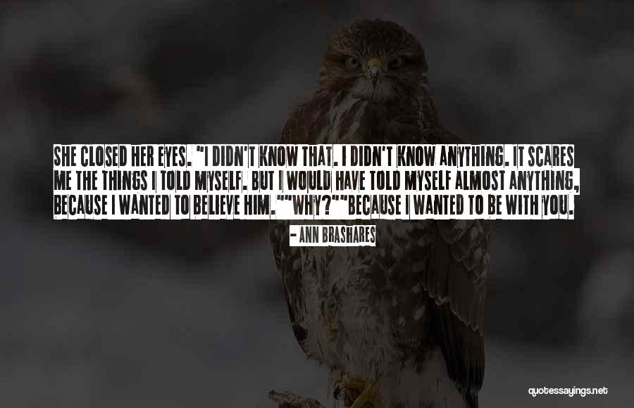 Afterli Quotes By Ann Brashares Afterli Quotes By Ann Brashares