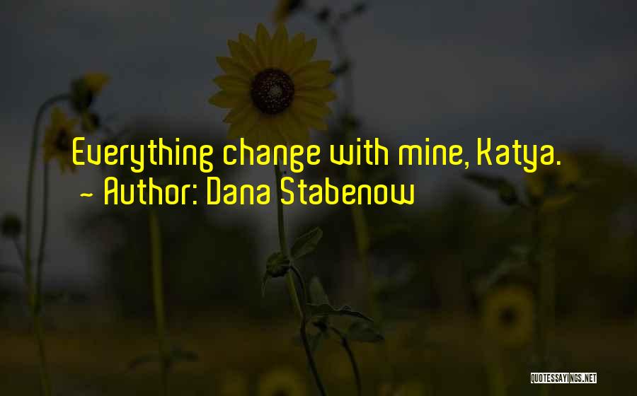 Afterlife 2 Psychiatrist Quotes By Dana Stabenow