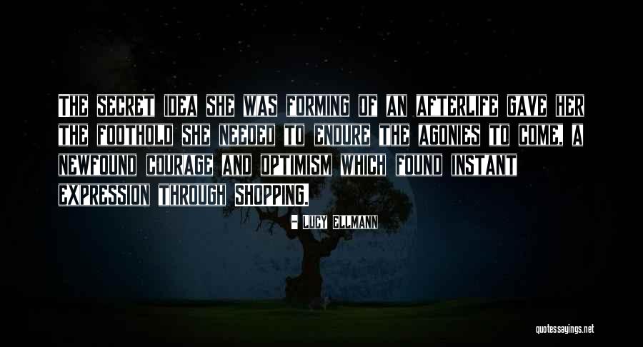 Afterlife Quotes By Lucy Ellmann Afterlife Quotes By Lucy Ellmann
