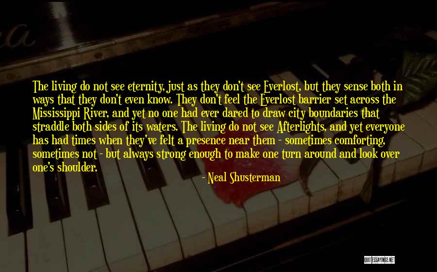 Afterlights Quotes By Neal Shusterman Afterlights Quotes By Neal Shusterman