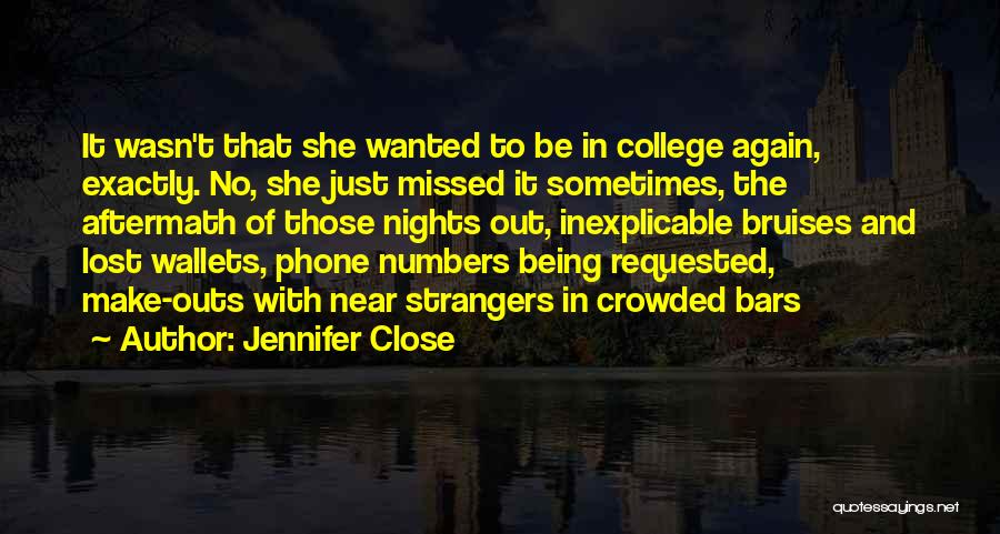 Aftermath Quotes By Jennifer Close