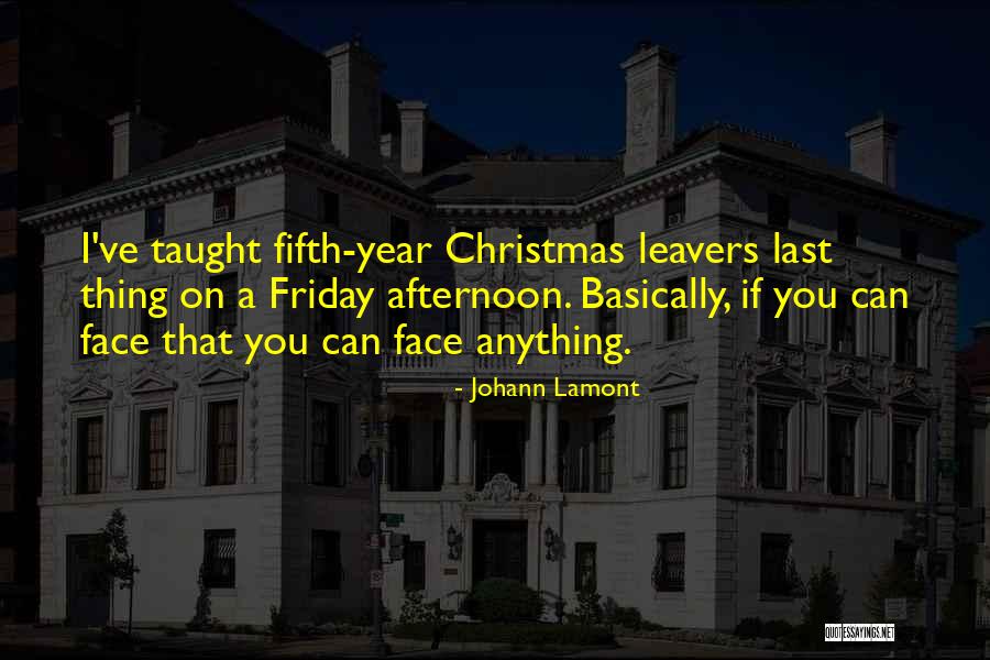 Afternoon Friday Quotes By Johann Lamont Afternoon Friday Quotes By Johann Lamont