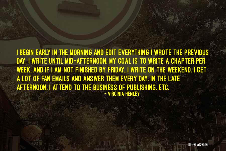 Afternoon Friday Quotes By Virginia Henley Afternoon Friday Quotes By Virginia Henley