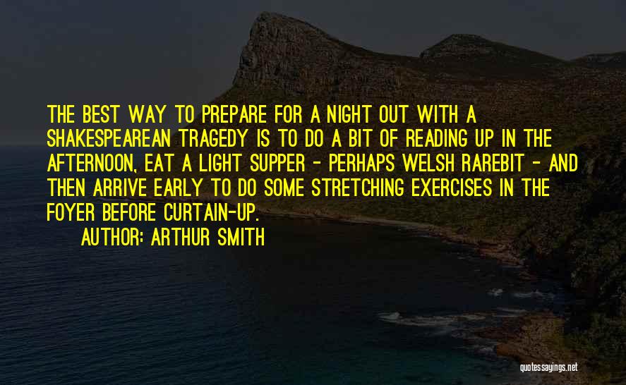 Afternoon Light Quotes By Arthur Smith