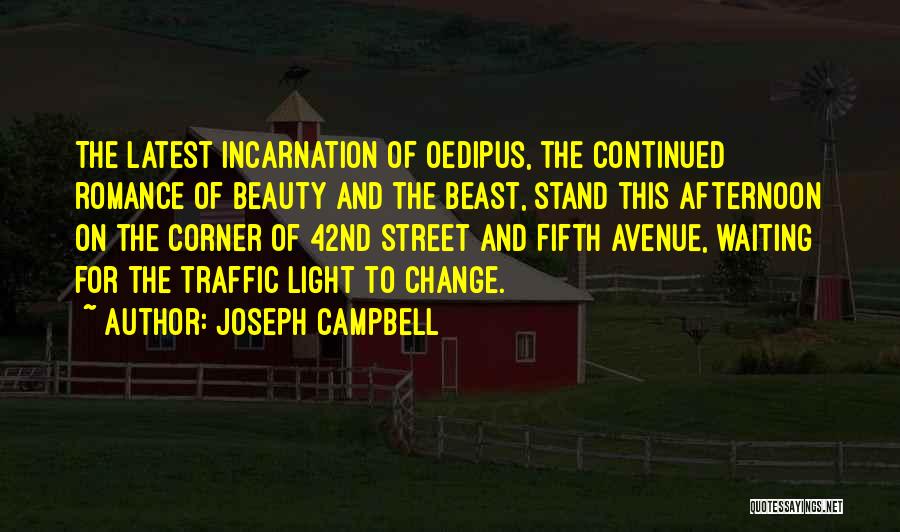 Afternoon Light Quotes By Joseph Campbell