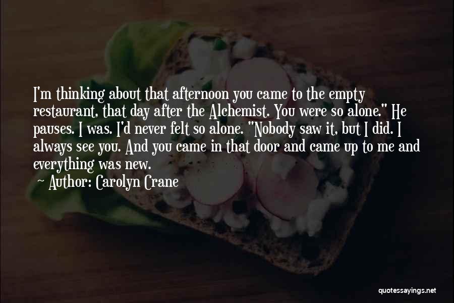 Afternoon Love Quotes By Carolyn Crane