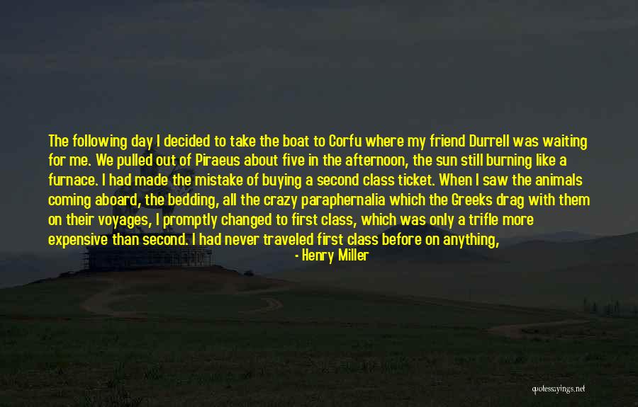 Afternoon Sun Quotes By Henry Miller Afternoon Sun Quotes By Henry Miller
