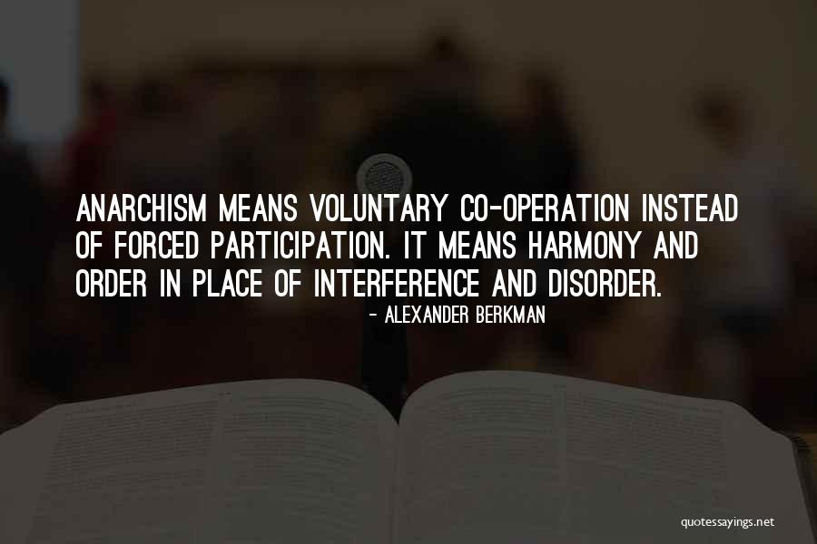 Afternoonish Quotes By Alexander Berkman Afternoonish Quotes By Alexander Berkman