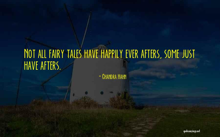 Afters Quotes By Chandra Hahn Afters Quotes By Chandra Hahn