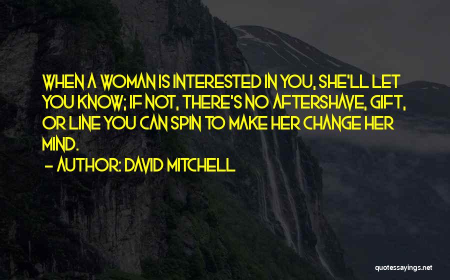 Aftershave Quotes By David Mitchell