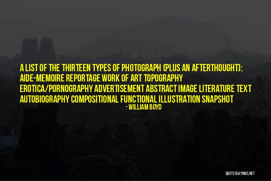 Afterthought Quotes By William Boyd Afterthought Quotes By William Boyd