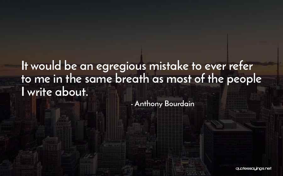 Afterthoughts Store Quotes By Anthony Bourdain Afterthoughts Store Quotes By Anthony Bourdain