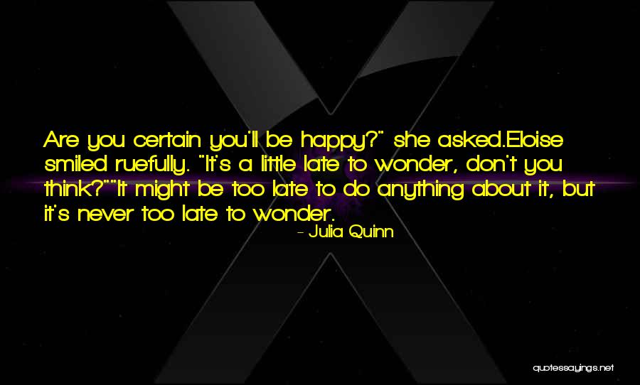 Aftertime Quotes By Julia Quinn Aftertime Quotes By Julia Quinn
