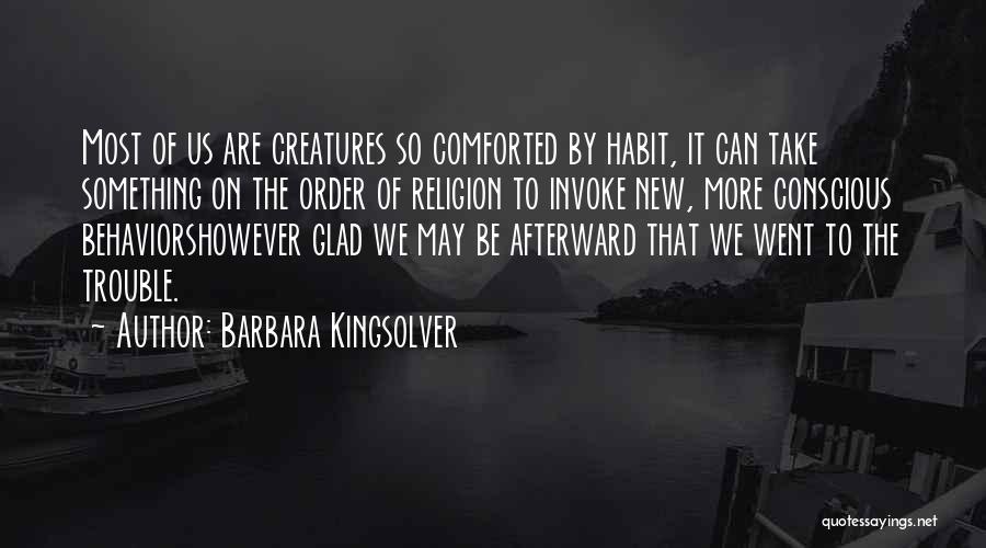 Afterward Quotes By Barbara Kingsolver