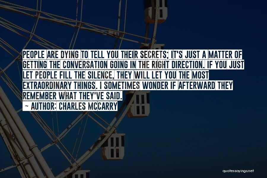 Afterward Quotes By Charles McCarry