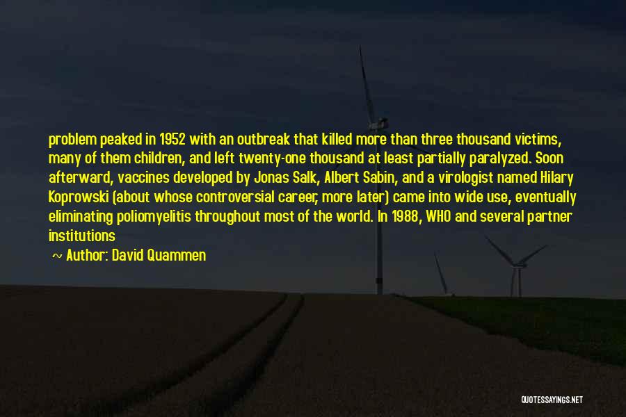 Afterward Quotes By David Quammen