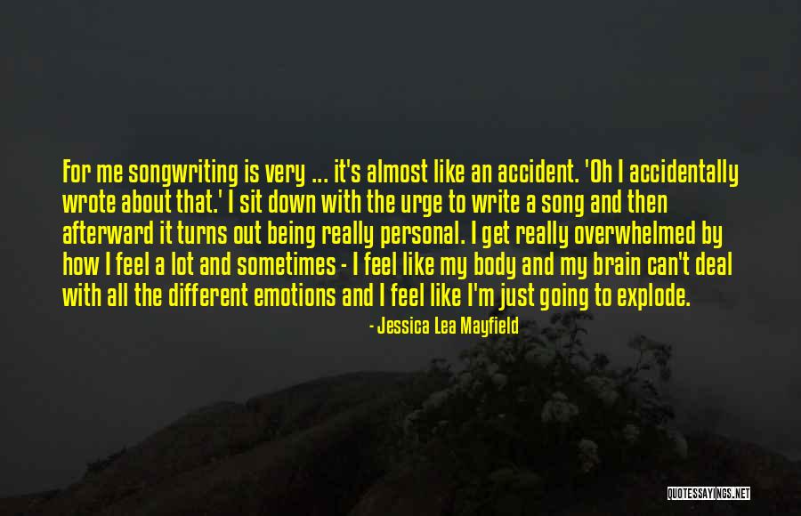 Afterward Quotes By Jessica Lea Mayfield