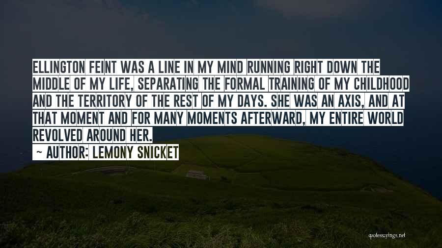 Afterward Quotes By Lemony Snicket