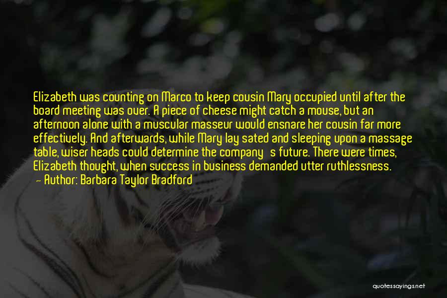 Afterwards Quotes By Barbara Taylor Bradford