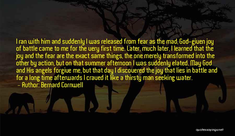 Afterwards Quotes By Bernard Cornwell