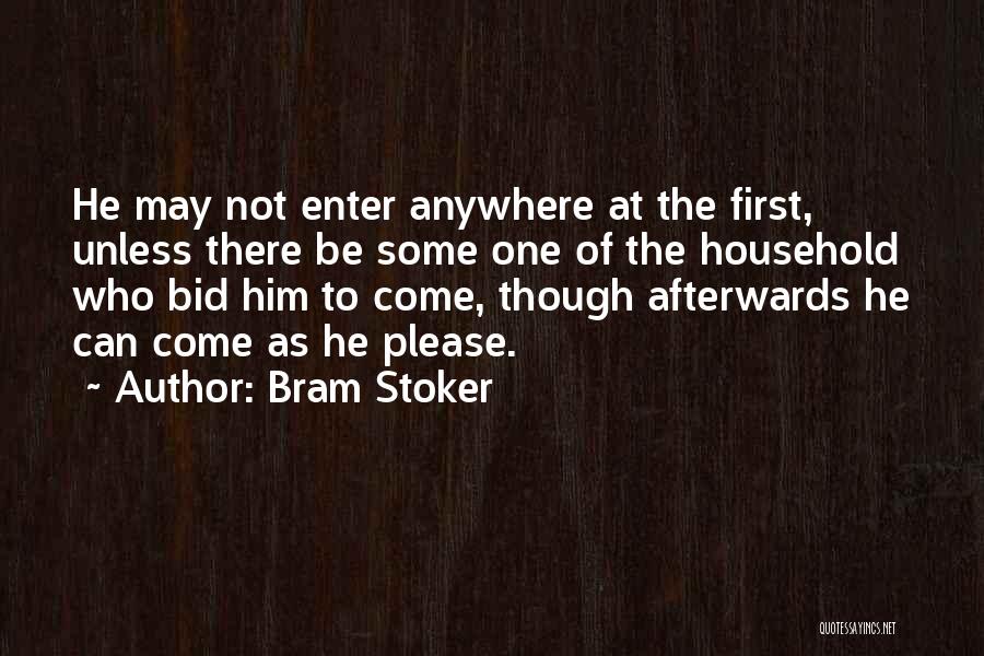 Afterwards Quotes By Bram Stoker