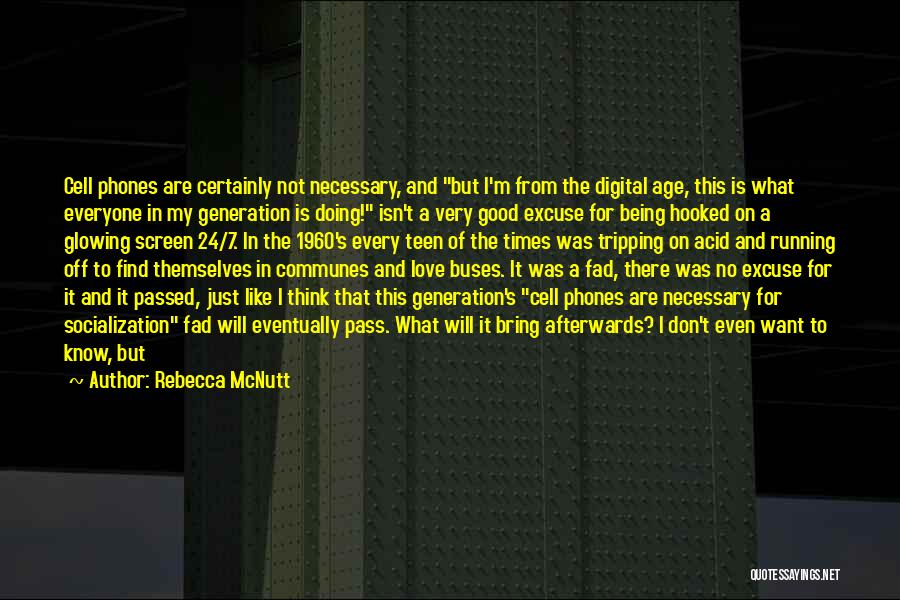 Afterwards Quotes By Rebecca McNutt