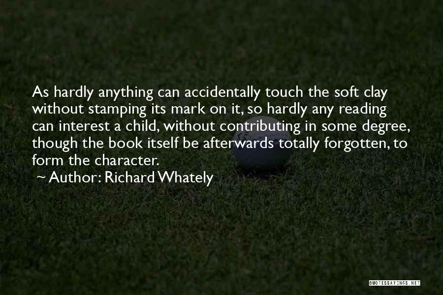 Afterwards Quotes By Richard Whately