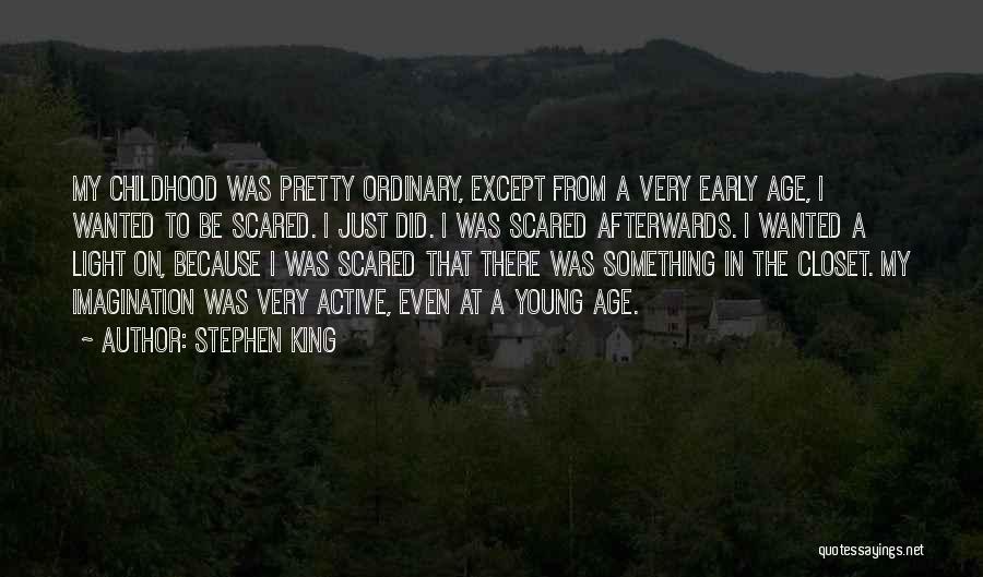 Afterwards Quotes By Stephen King