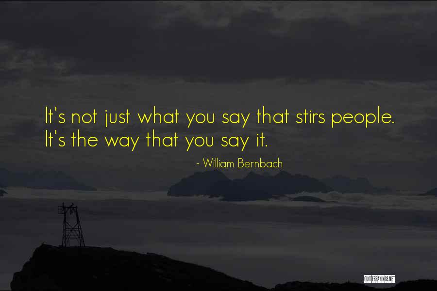 Afterwardsness Quotes By William Bernbach Afterwardsness Quotes By William Bernbach
