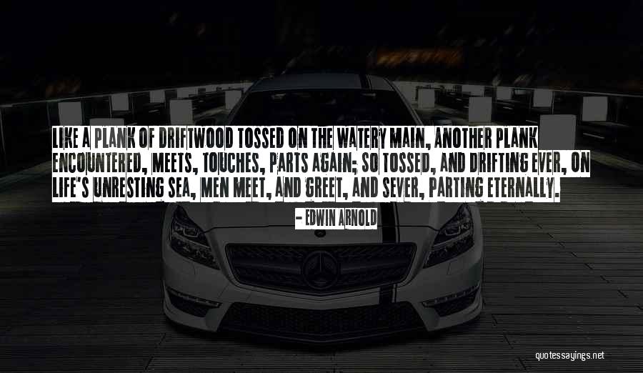 Afterworks Quotes By Edwin Arnold Afterworks Quotes By Edwin Arnold