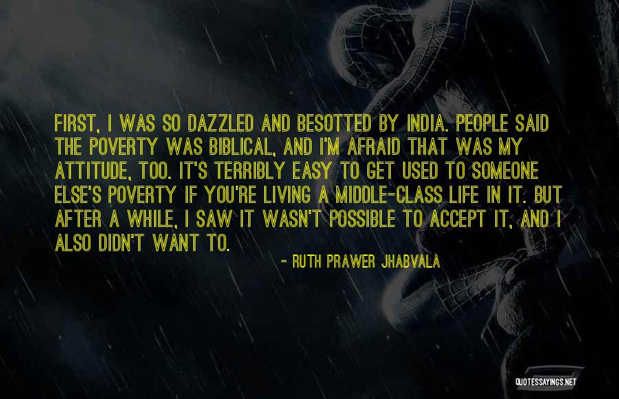 Afuera Llueve Quotes By Ruth Prawer Jhabvala Afuera Llueve Quotes By Ruth Prawer Jhabvala