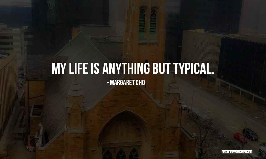 Afundar Em Quotes By Margaret Cho Afundar Em Quotes By Margaret Cho