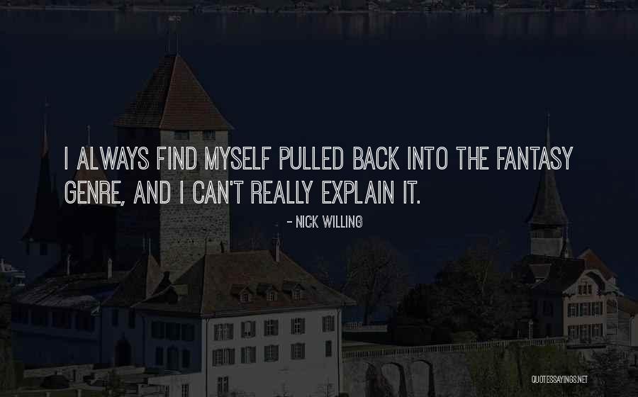Afvalverwerking Quotes By Nick Willing Afvalverwerking Quotes By Nick Willing