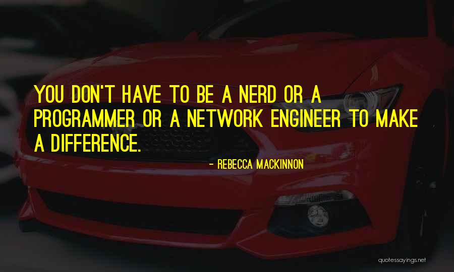 Afzien Betekenis Quotes By Rebecca MacKinnon Afzien Betekenis Quotes By Rebecca MacKinnon