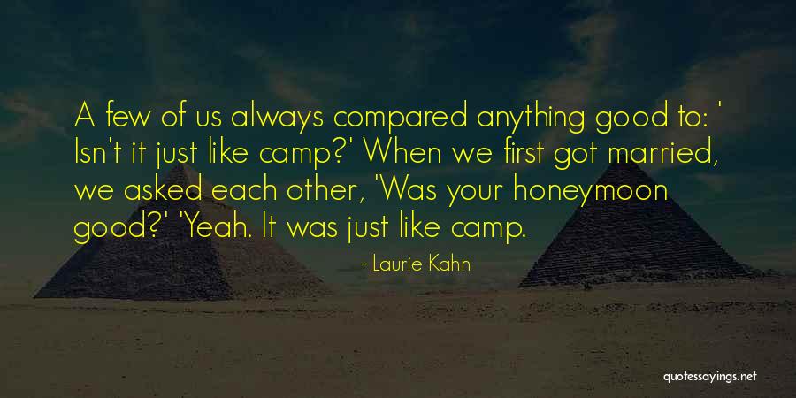 Aga Kakan Karikat R Quotes By Laurie Kahn Aga Kakan Karikat R Quotes By Laurie Kahn