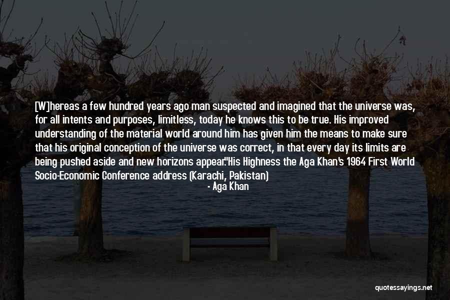 Aga Khan 3 Quotes By Aga Khan Aga Khan 3 Quotes By Aga Khan