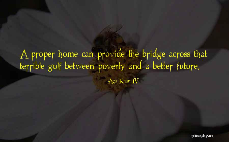 Aga Khan 3 Quotes By Aga Khan IV Aga Khan 3 Quotes By Aga Khan IV