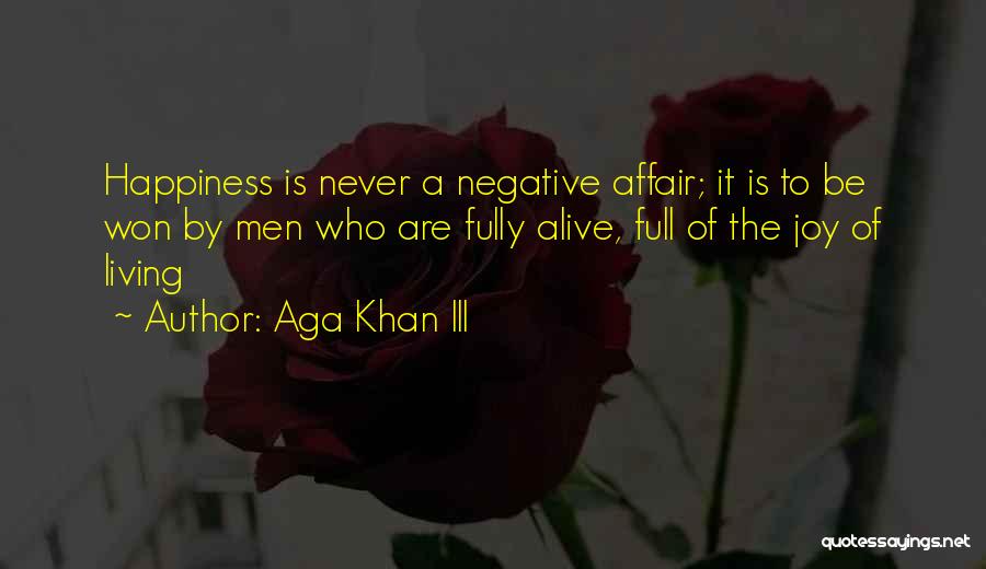 Aga Khan III Quotes 2229118