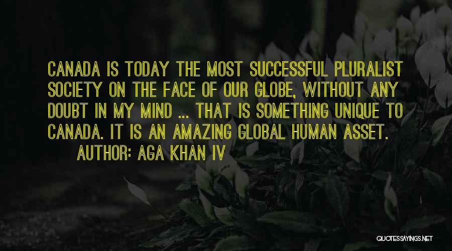 Aga Khan IV Quotes 1932021