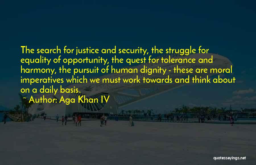 Aga Khan IV Quotes 487797