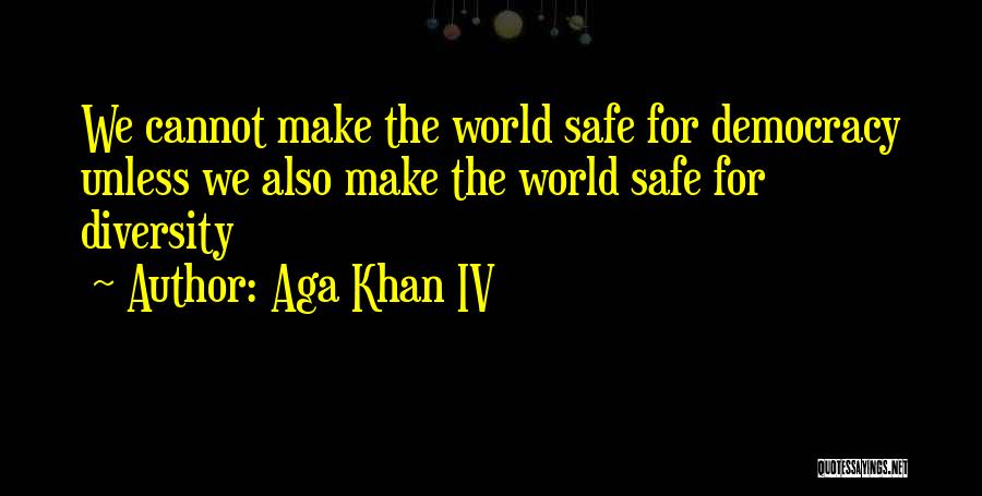 Aga Khan IV Quotes 529111