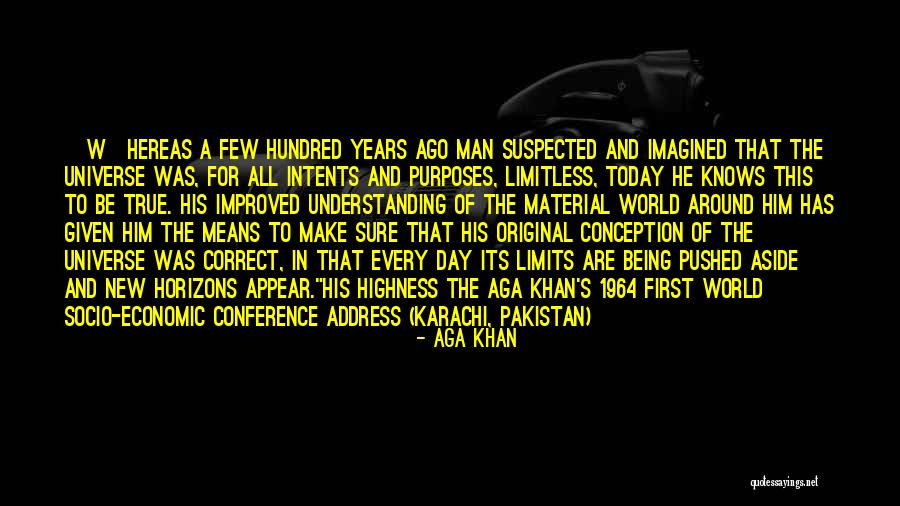 Aga Khan Quotes 1656699 Aga Khan Quotes 1656699