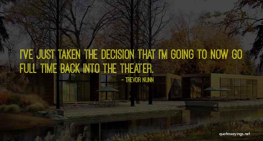 Aga Kulak Quotes By Trevor Nunn Aga Kulak Quotes By Trevor Nunn