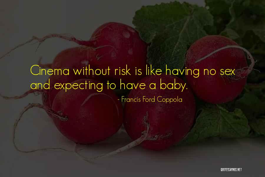 Agaat Boom Quotes By Francis Ford Coppola Agaat Boom Quotes By Francis Ford Coppola