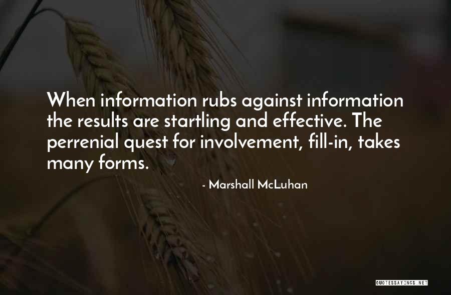 Agaat Zwart Quotes By Marshall McLuhan Agaat Zwart Quotes By Marshall McLuhan