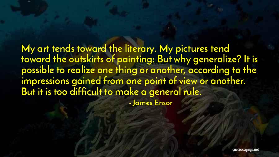Agabigun Quotes By James Ensor Agabigun Quotes By James Ensor