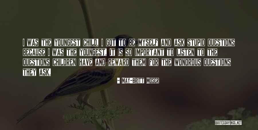 Agachar La Quotes By May-Britt Moser Agachar La Quotes By May-Britt Moser